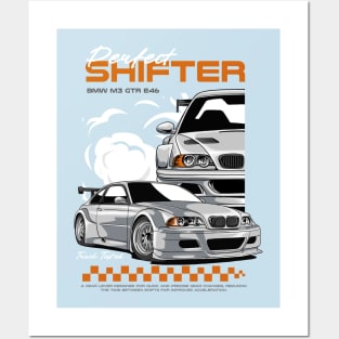 GTR E46 Perfect Shifter Posters and Art